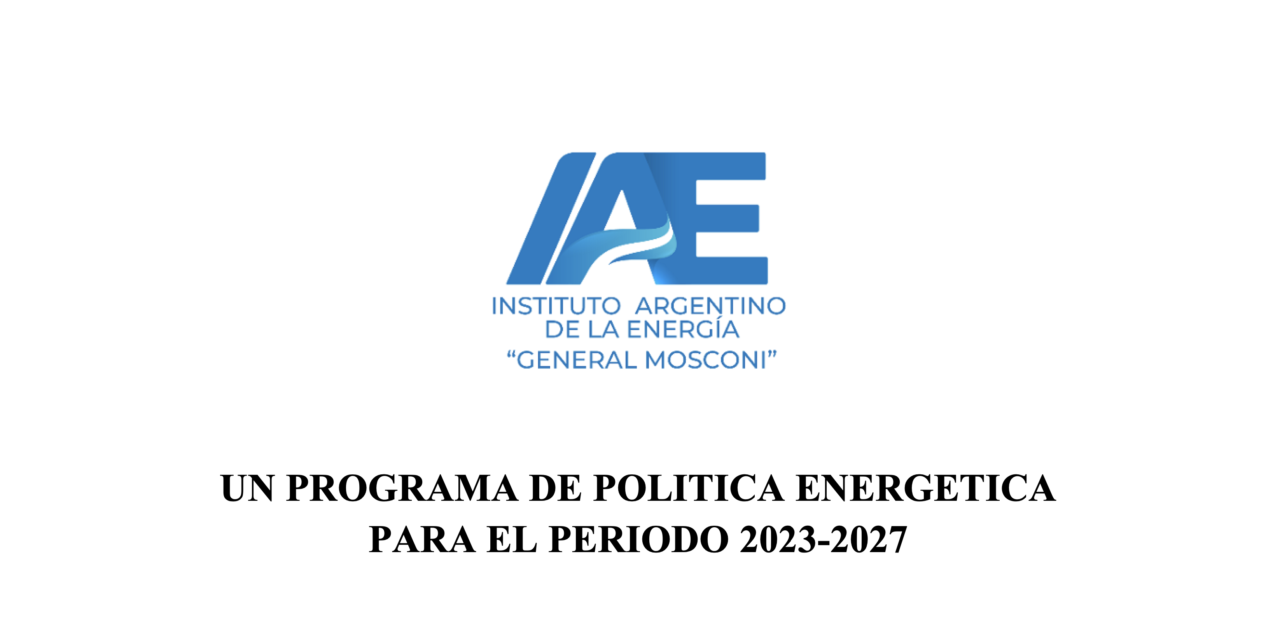 UN PROGRAMA DE POLITICA ENERGETICA PARA EL PERIODO 2023-2027