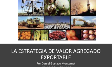 LA ESTRATEGIA DE VALOR AGREGADO EXPORTABLE